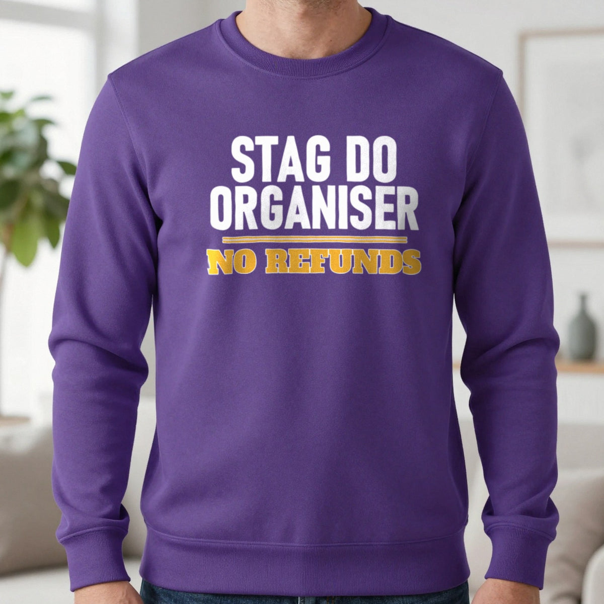 Stag Do Organiser No Refunds Stag Do T-Shirt & Sweatshirt in Purple, worn, our photo