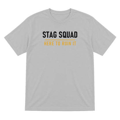 Stag Squad Here To Ruin It Stag Do T-Shirt & Sweatshirt T-Shirt in Sport Grey