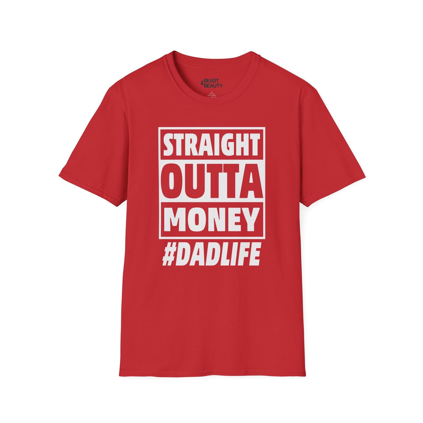 straight outta money dad life t-shirt red t-shirt Father's Day gift idea