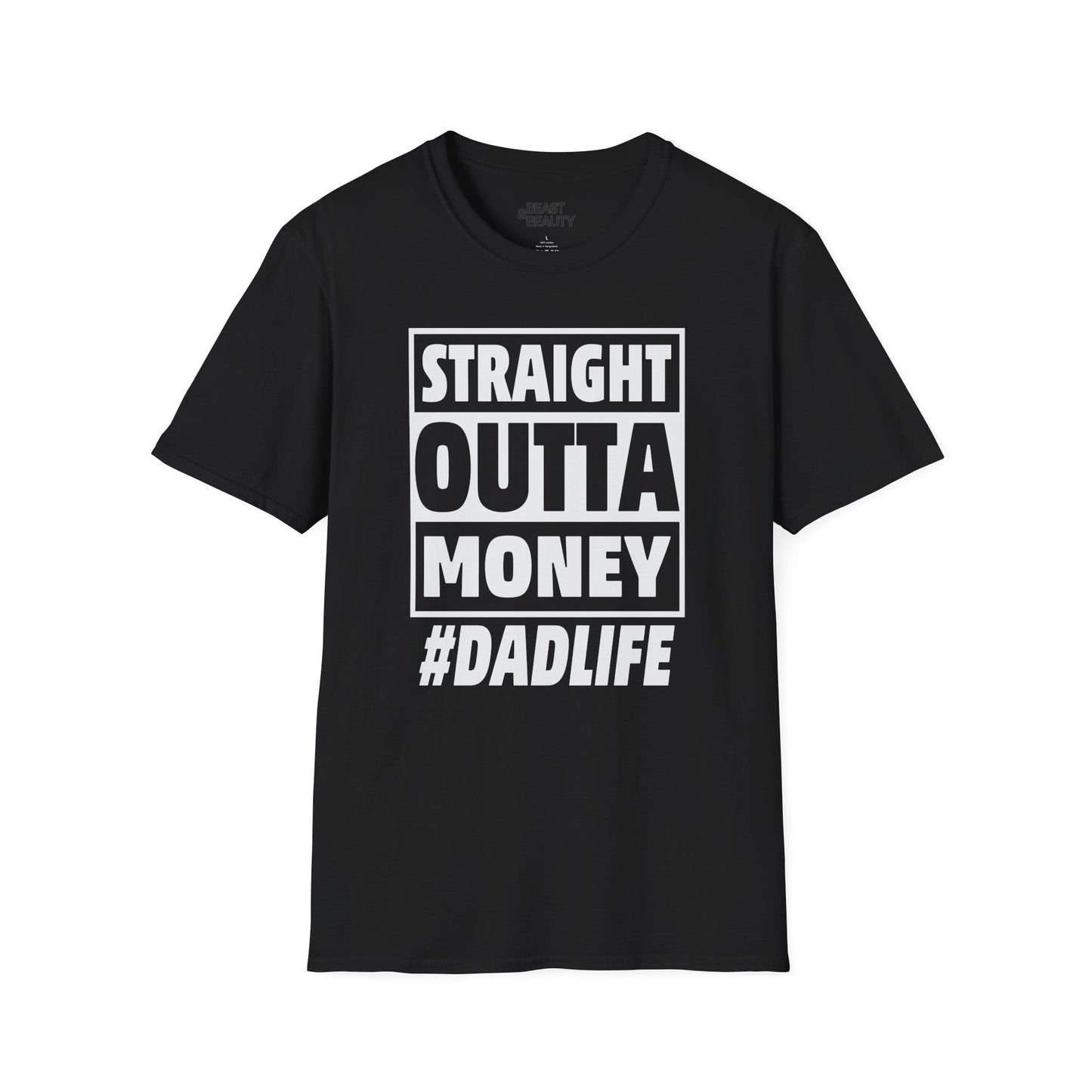 straight outta money dad life t-shirt black t-shirt Father's Day gift idea