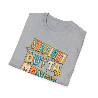 Straight Outta Money Dadlife T-Shirt - funny t-shirt by Cheeky Business