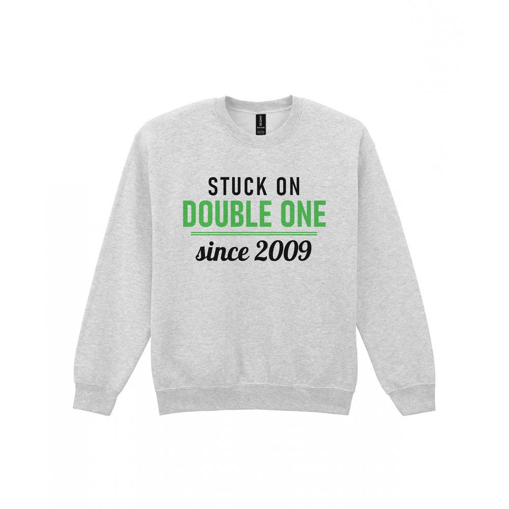 Stuck On Double One Since 2009 Funny Darts T-Shirt & Sweatshirt Sweatshirt in Sport Grey