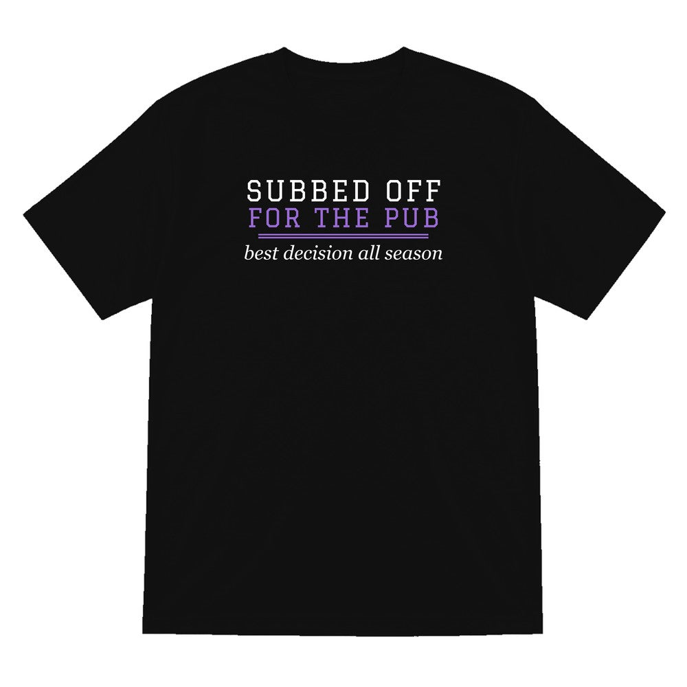 Subbed Off For The Pub Funny Football T-Shirt & Sweatshirt T-Shirt in Black