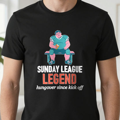 Sunday League Legend Hungover Since Kick Off Funny Sunday League Football T-Shirt & Sweatshirt close-up