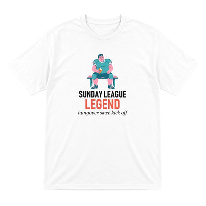 Sunday League Legend Hungover Since Kick Off Funny Sunday League Football T-Shirt & Sweatshirt T-Shirt in White