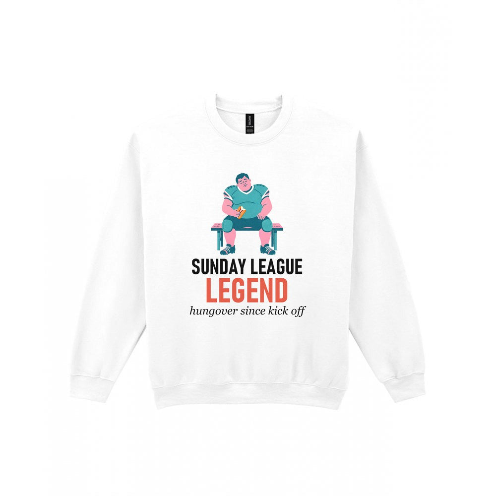 Sunday League Legend Hungover Since Kick Off Funny Sunday League Football T-Shirt & Sweatshirt Sweatshirt in White