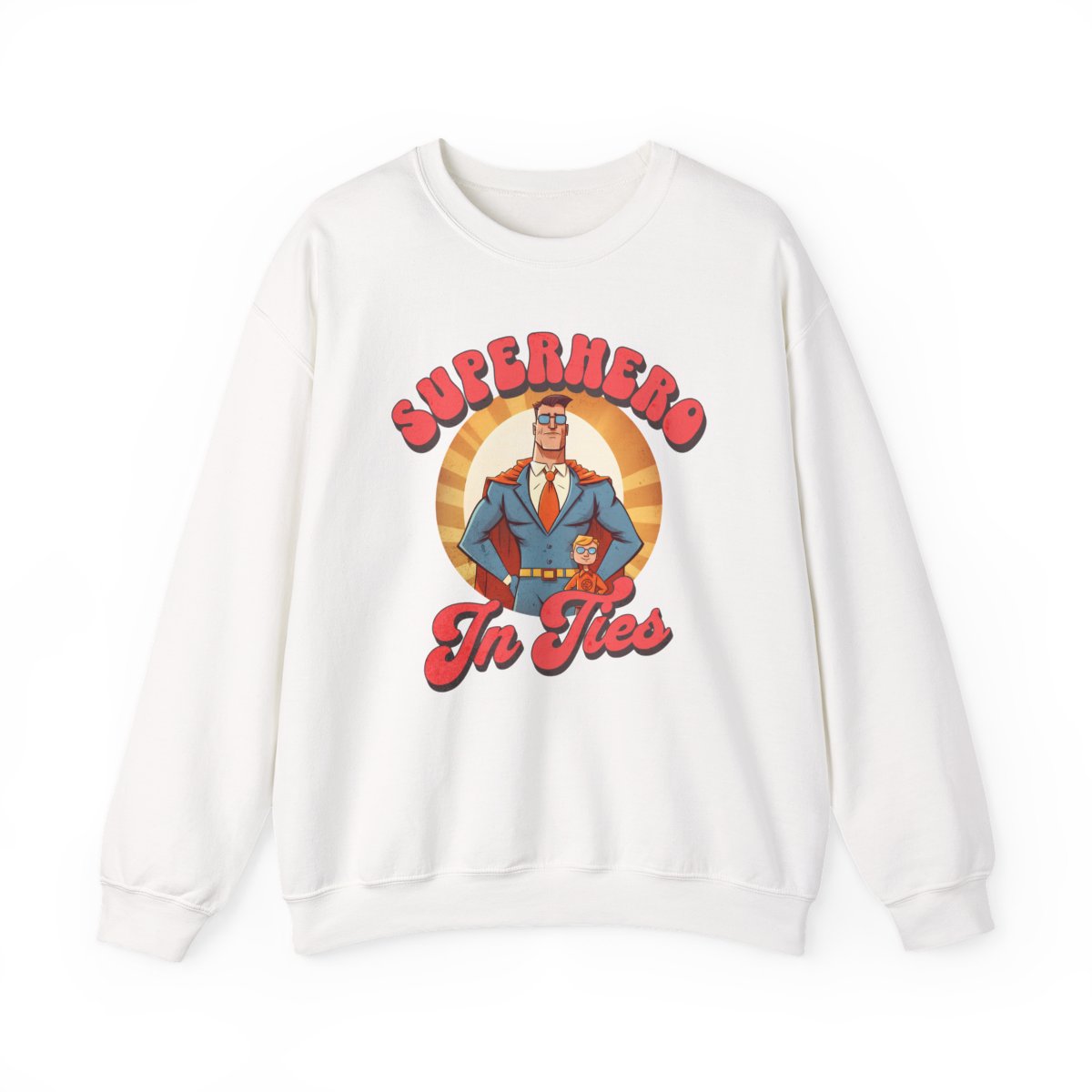 Superhero In Ties Sweatshirt - funny sweatshirt by Cheeky Business