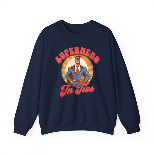 Superhero In Ties Sweatshirt - funny sweatshirt by Cheeky Business