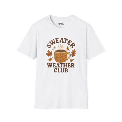 sweater weather club t-shirt white t-shirt gift gift idea