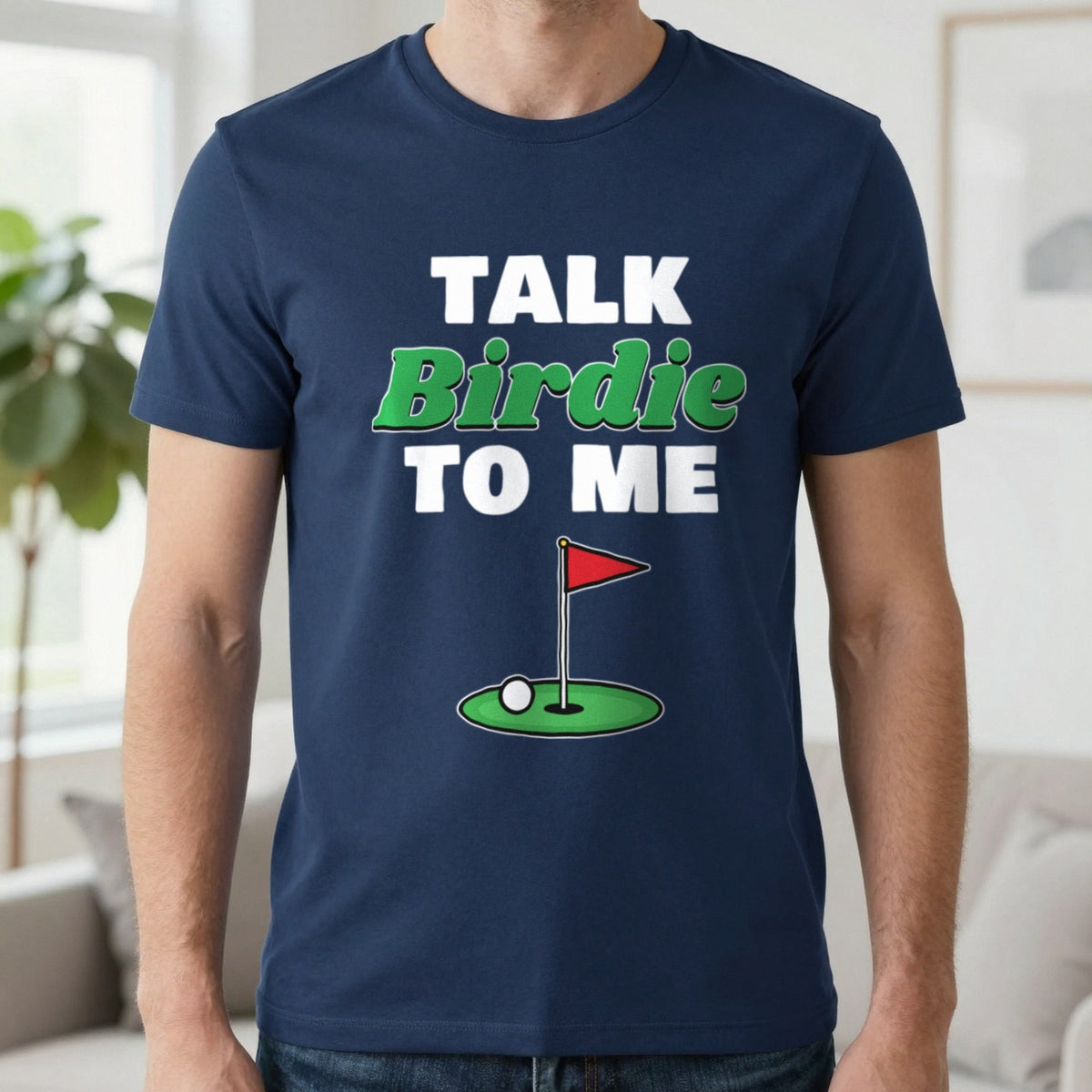 Talk Birdie To Me Funny Golf T-Shirt & Sweatshirt in Navy (T-Shirt), worn, our photo