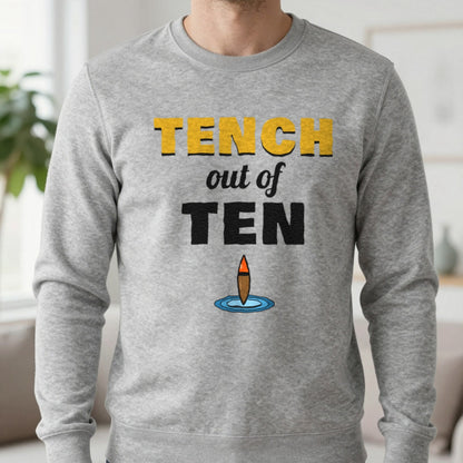 Tench Out Of Ten Funny Fishing T-Shirt & Sweatshirt in Sport Grey (Sweatshirt), worn, our photo