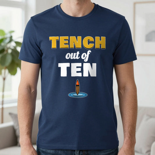 Tench Out Of Ten Funny Fishing T-Shirt & Sweatshirt in Navy (T-Shirt), worn, our photo