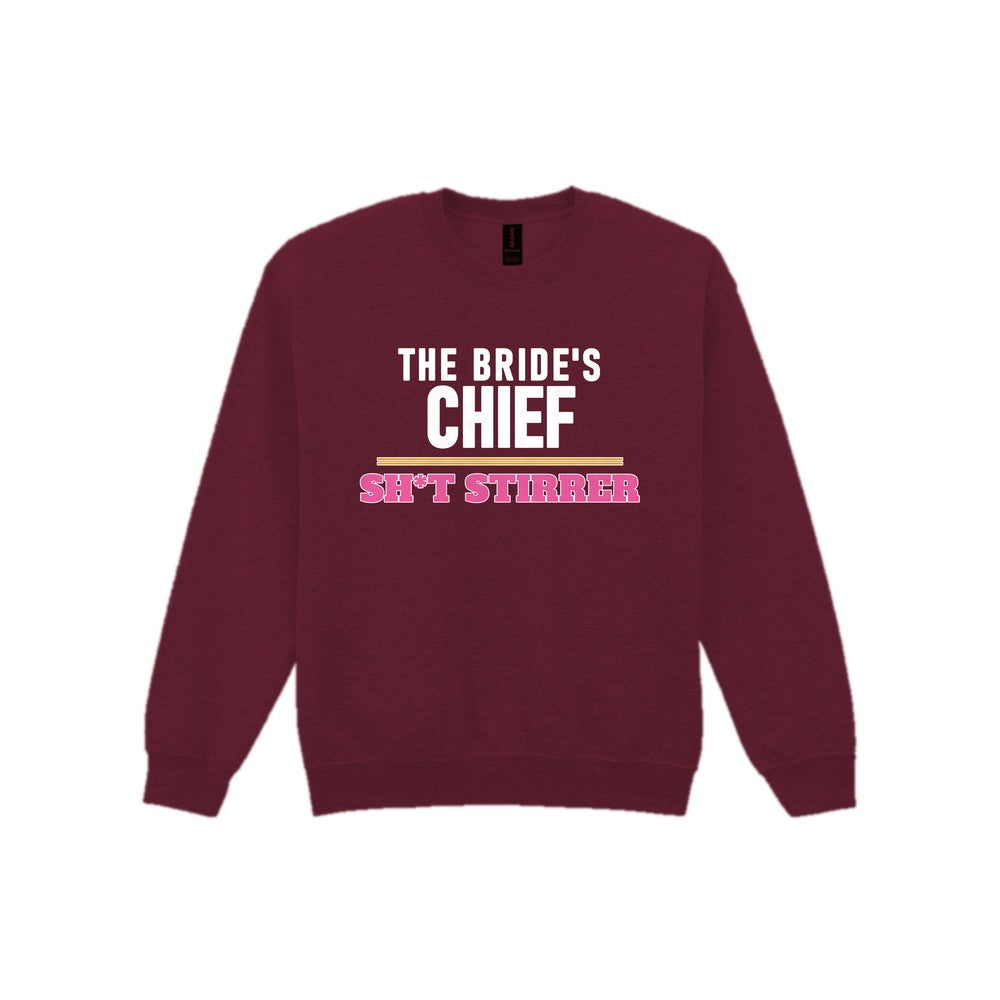 The Bride's Chief Sh*t Stirrer Hen Do T-Shirt & Sweatshirt Sweatshirt in Maroon