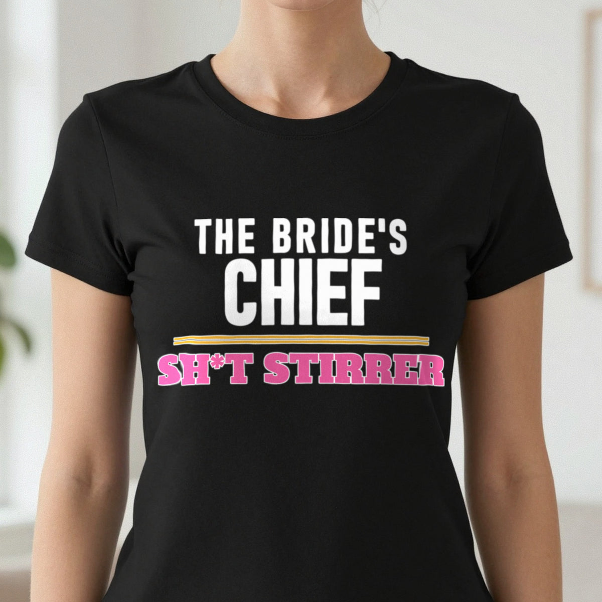 The Bride's Chief Sh*t Stirrer Hen Do T-Shirt & Sweatshirt in another colour