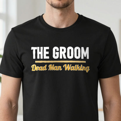 The Groom Dead Man Walking Stag Do T-Shirt & Sweatshirt in another colour