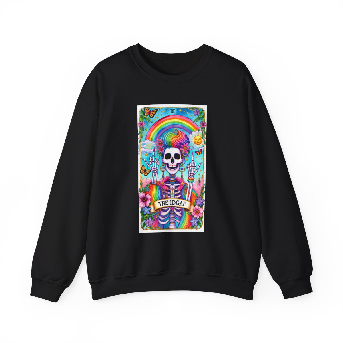 The IDGAF Skeleton Tarot Card Sweatshirt - funny sweatshirt by Cheeky Business