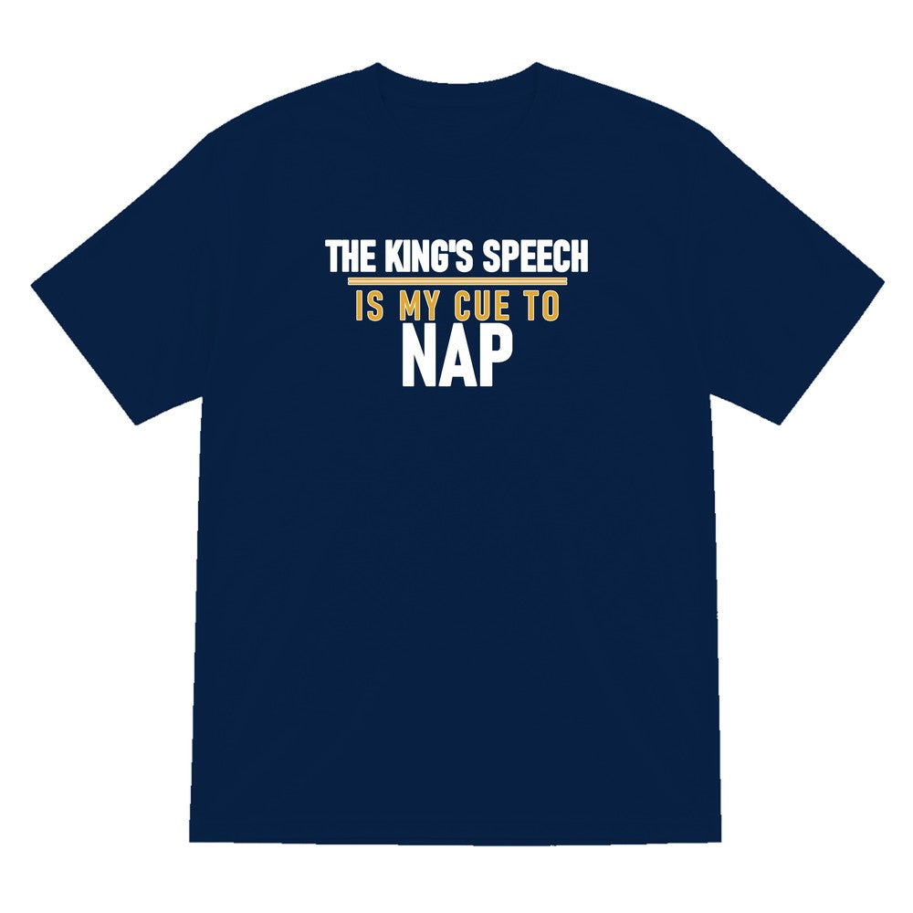 The King's Speech Is My Cue To Nap Funny Christmas Jumper & T-Shirt T-Shirt in Navy