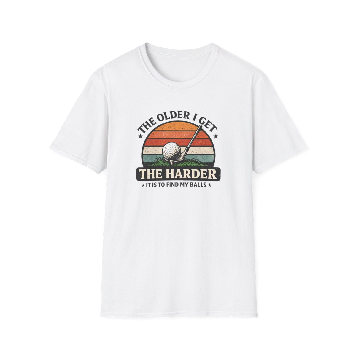 The Older I Get The Harder It Is to Find My Balls Golf T-Shirt - funny t-shirt by Cheeky Business