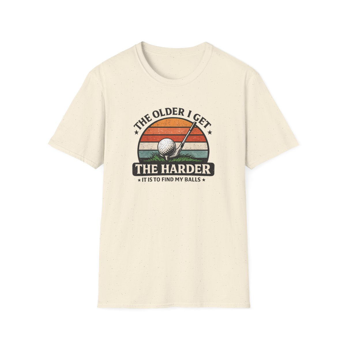 The Older I Get The Harder It Is to Find My Balls Golf T-Shirt - funny t-shirt by Cheeky Business