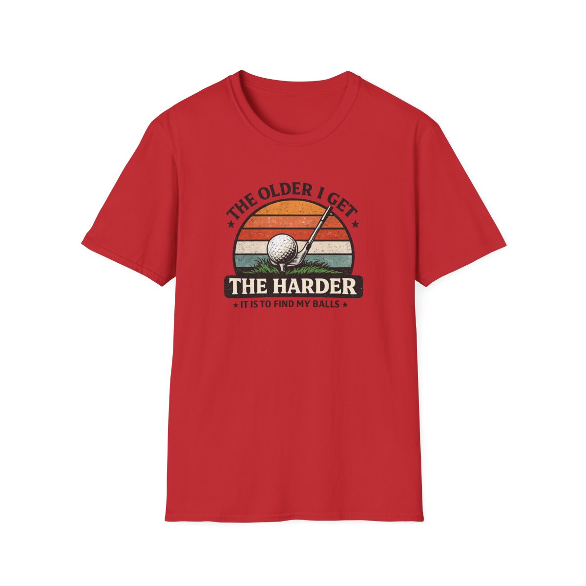 The Older I Get The Harder It Is to Find My Balls Golf T-Shirt - funny t-shirt by Cheeky Business