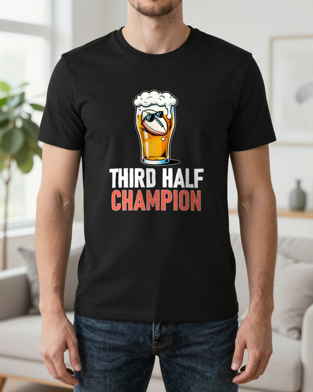 Third Half Champion Funny Rugby T-Shirt & Sweatshirt worn