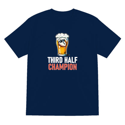 Third Half Champion Funny Rugby T-Shirt & Sweatshirt T-Shirt in Navy