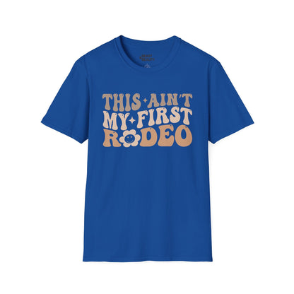 this ain t my first rodeo t-shirt royal t-shirt cowgirl gift idea