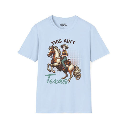 this ain t texas cowgirl t-shirt light blue t-shirt cowgirl gift idea