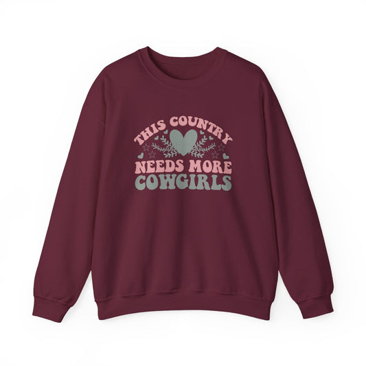 This Country Needs More Cowgirls Sweatshirt - funny sweatshirt by Cheeky Business
