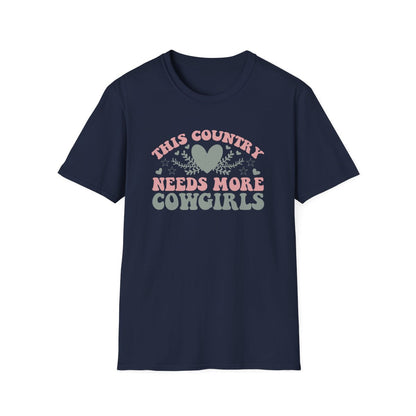 This Country Needs More Cowgirls T-Shirt - funny t-shirt by Cheeky Business