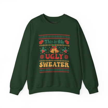 this is my ugly sweater christmas sweatshirt forest green sweatshirt Christmas gift idea