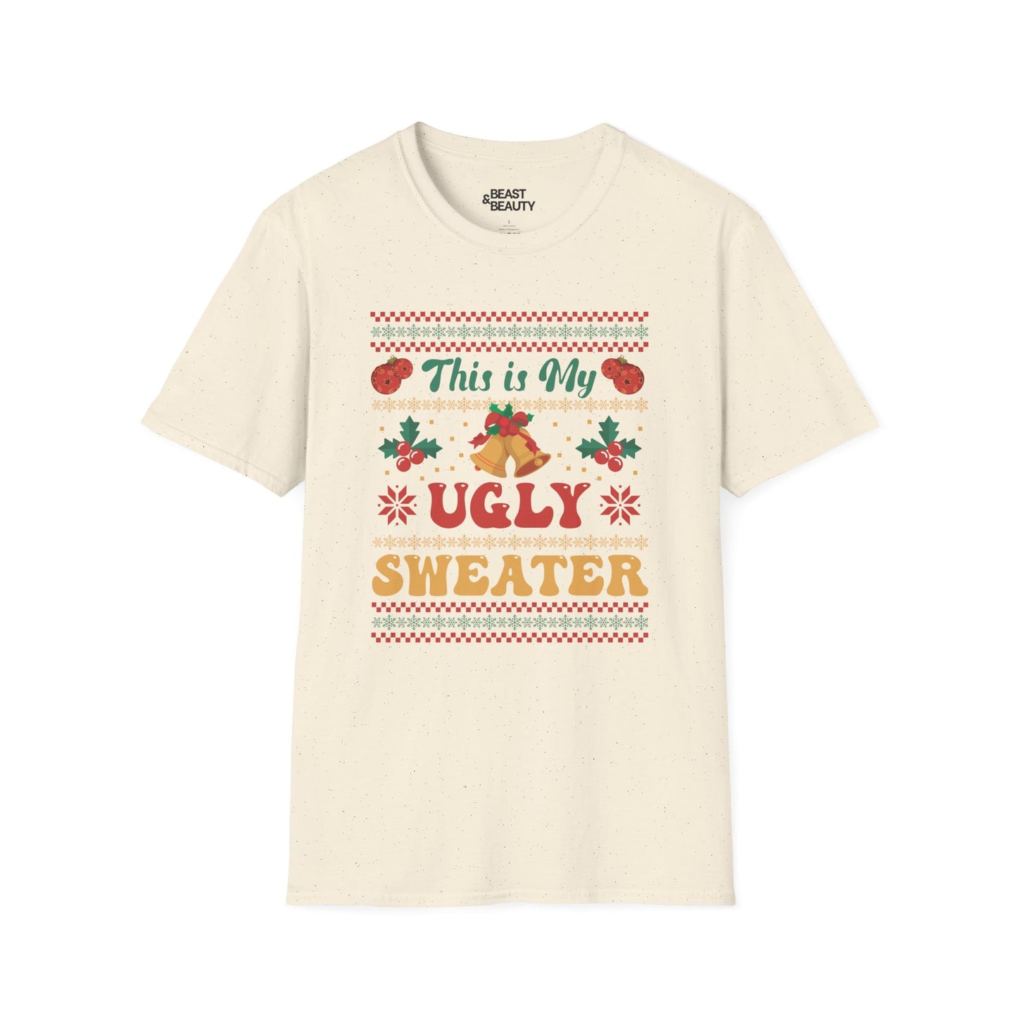 this is my ugly sweater christmas t-shirt natural t-shirt Christmas gift idea