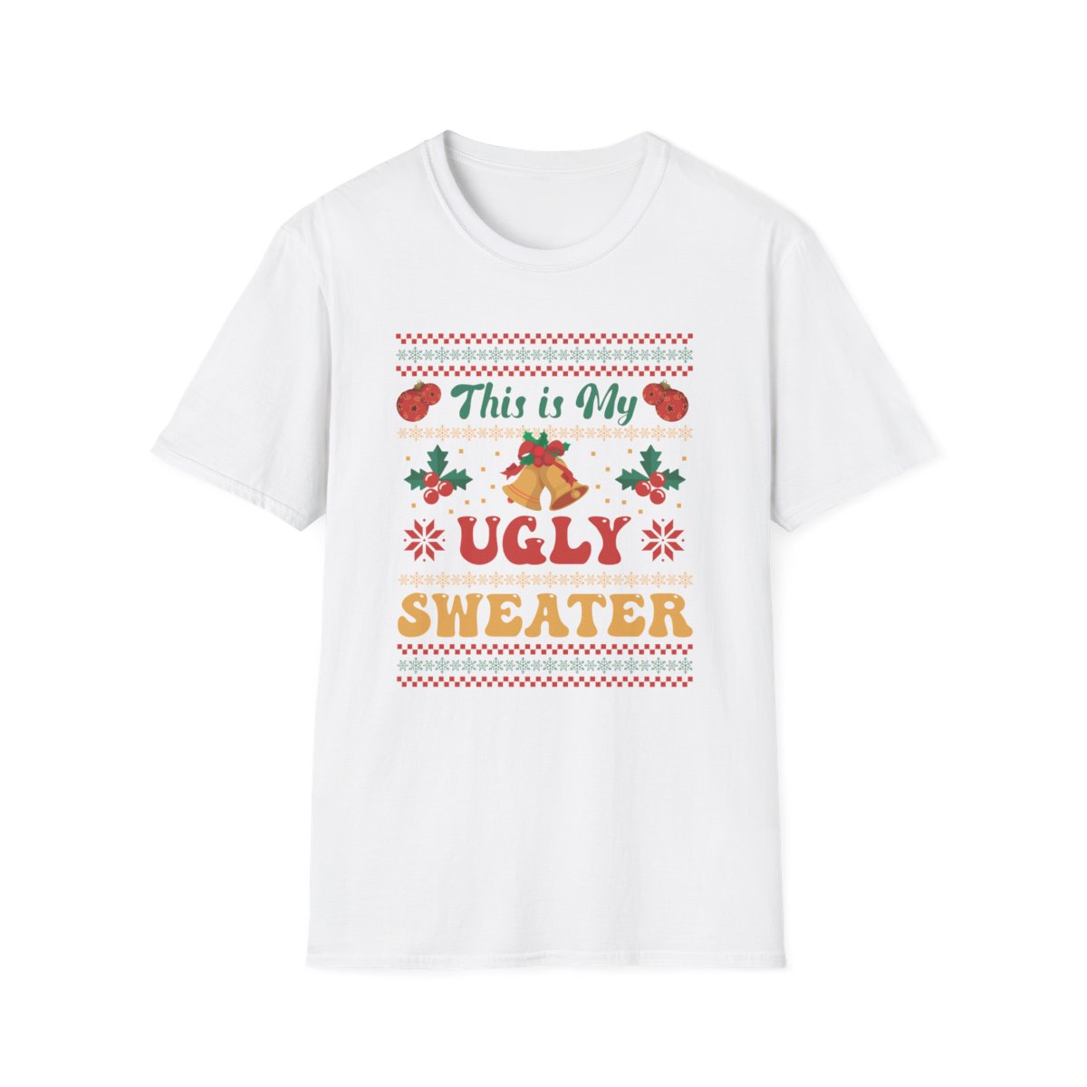 This Is My Ugly Sweater Christmas T-Shirt - funny t-shirt by Cheeky Business