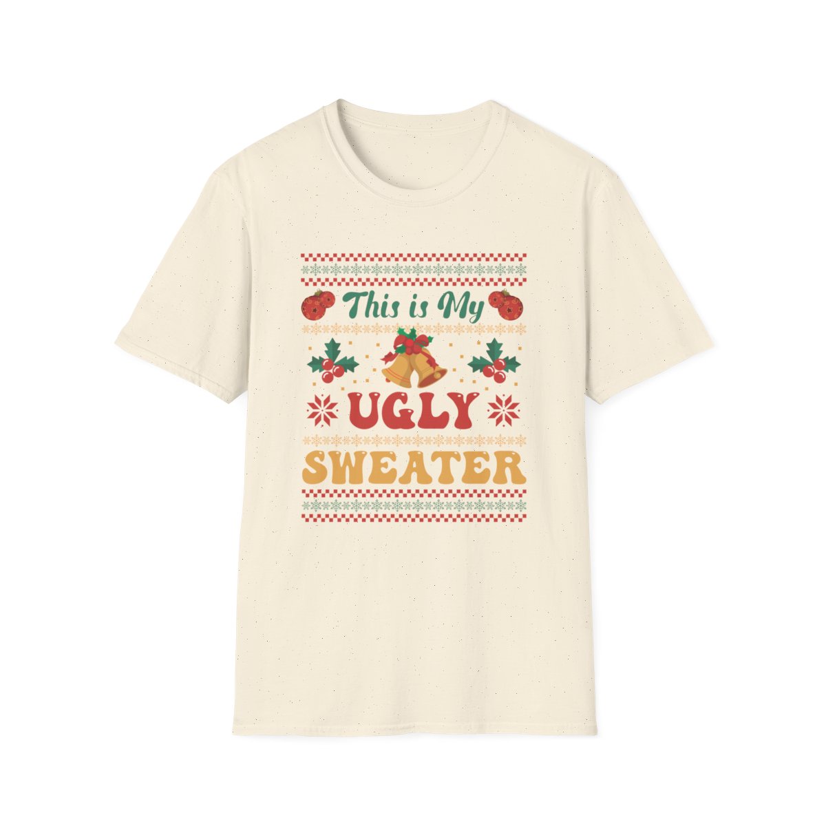 This Is My Ugly Sweater Christmas T-Shirt - funny t-shirt by Cheeky Business
