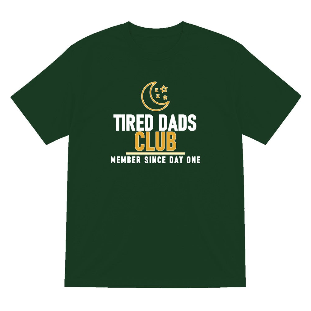 Tired Dads Club Funny Dad T-Shirt & Sweatshirt T-Shirt in Forest Green