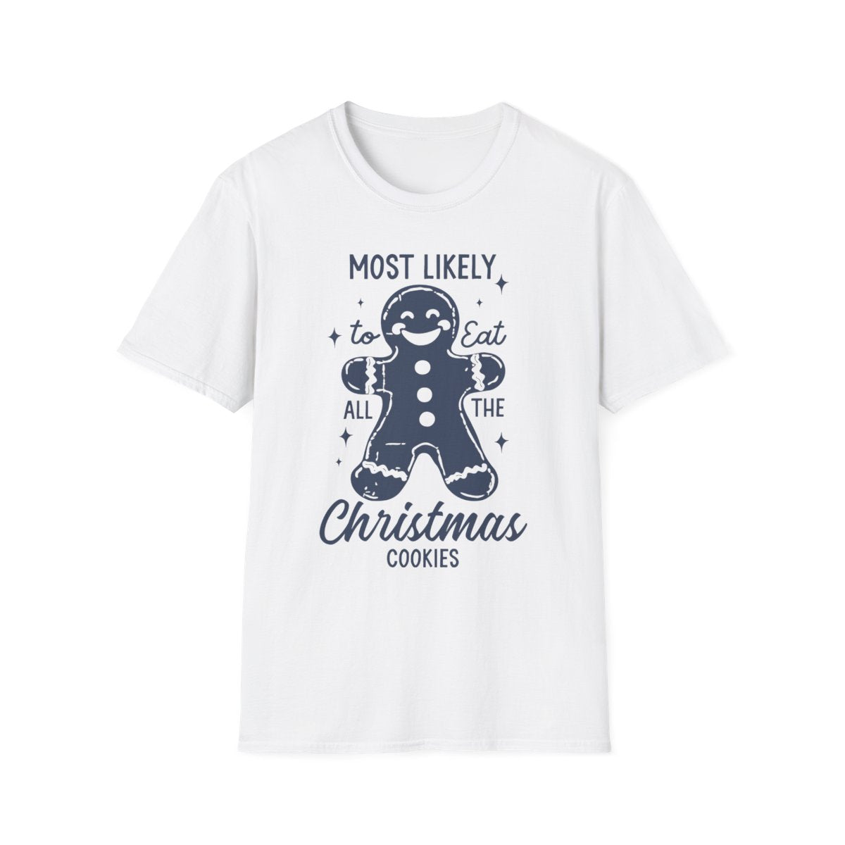 light blue t-shirt with most likely to eat all the christmas cookies funny Christmas design