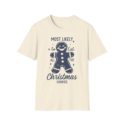 white t-shirt with most likely to eat all the christmas cookies playful holiday graphic