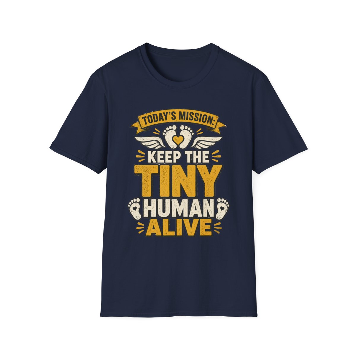 Today's Mission: Keep The Tiny Human Alive T-Shirt t-shirt product image 7 from Beast and Beauty
