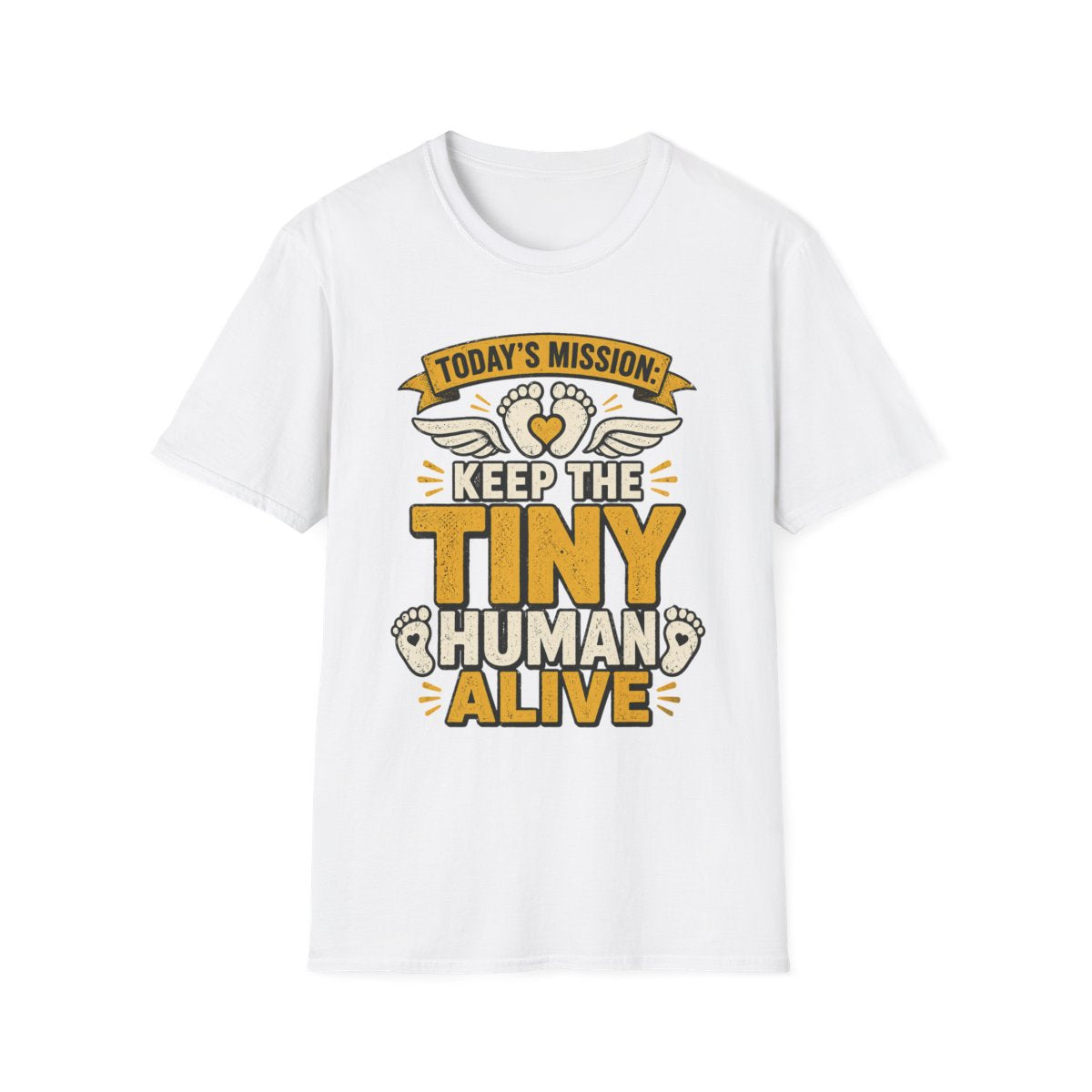 Today's Mission: Keep The Tiny Human Alive T-Shirt t-shirt product image 2 from Beast and Beauty
