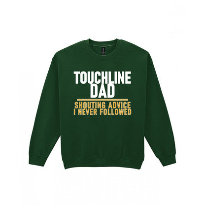 Touchline Dad Shouting Advice I Never Followed Funny Football T-Shirt & Sweatshirt Sweatshirt in Forest Green