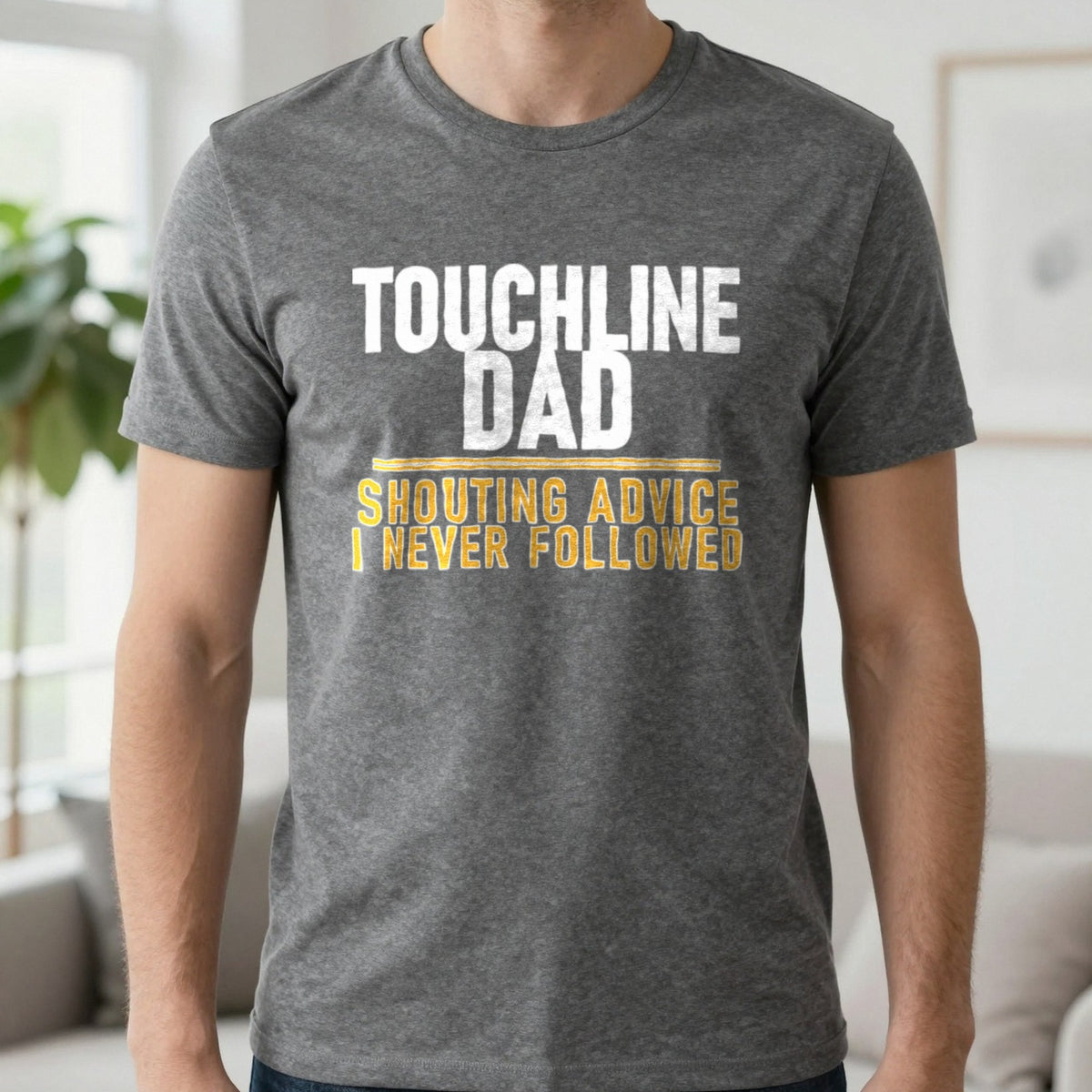 Touchline Dad Shouting Advice I Never Followed Funny Football T-Shirt & Sweatshirt in Charcoal, worn, our photo