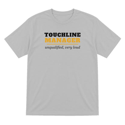 Touchline Manager Unqualified Very Loud Funny Football Coach T-Shirt & Sweatshirt T-Shirt in Sport Grey