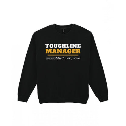 Touchline Manager Unqualified Very Loud Funny Football Coach T-Shirt & Sweatshirt Sweatshirt in Black