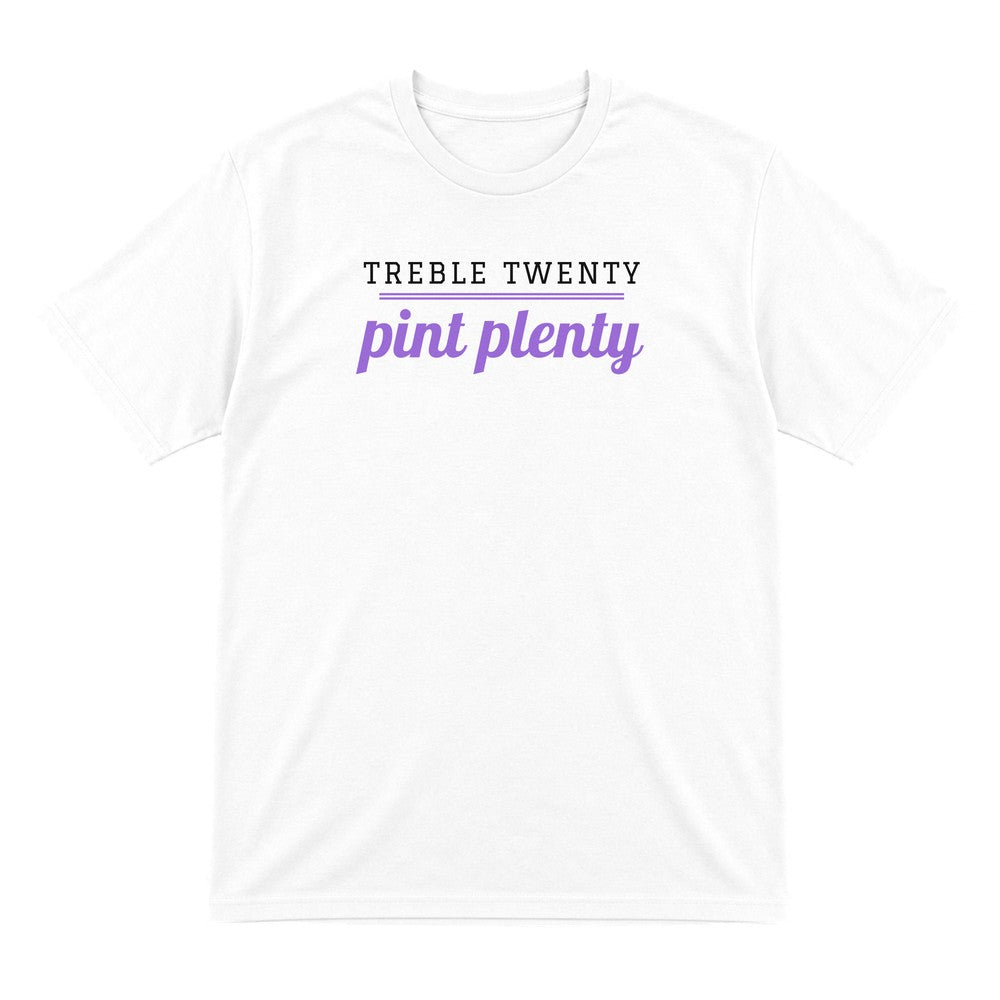 Treble Twenty Pint Plenty Funny Darts T-Shirt & Sweatshirt T-Shirt in White