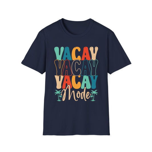 Vacay Mode T-Shirt - funny t-shirt by Cheeky Business