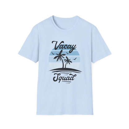Vacay Squad T-Shirt - funny t-shirt by Cheeky Business