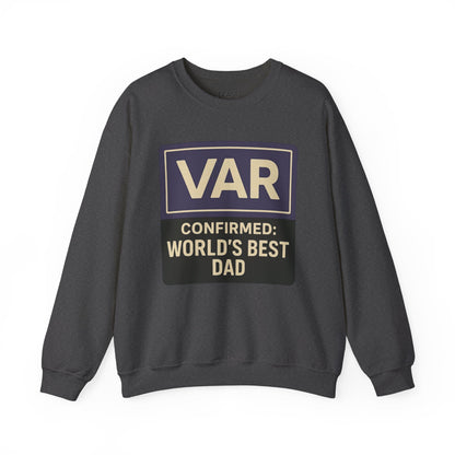 var confirmed world s best dad sweatshirt dark heather sweatshirt Father's Day gift idea