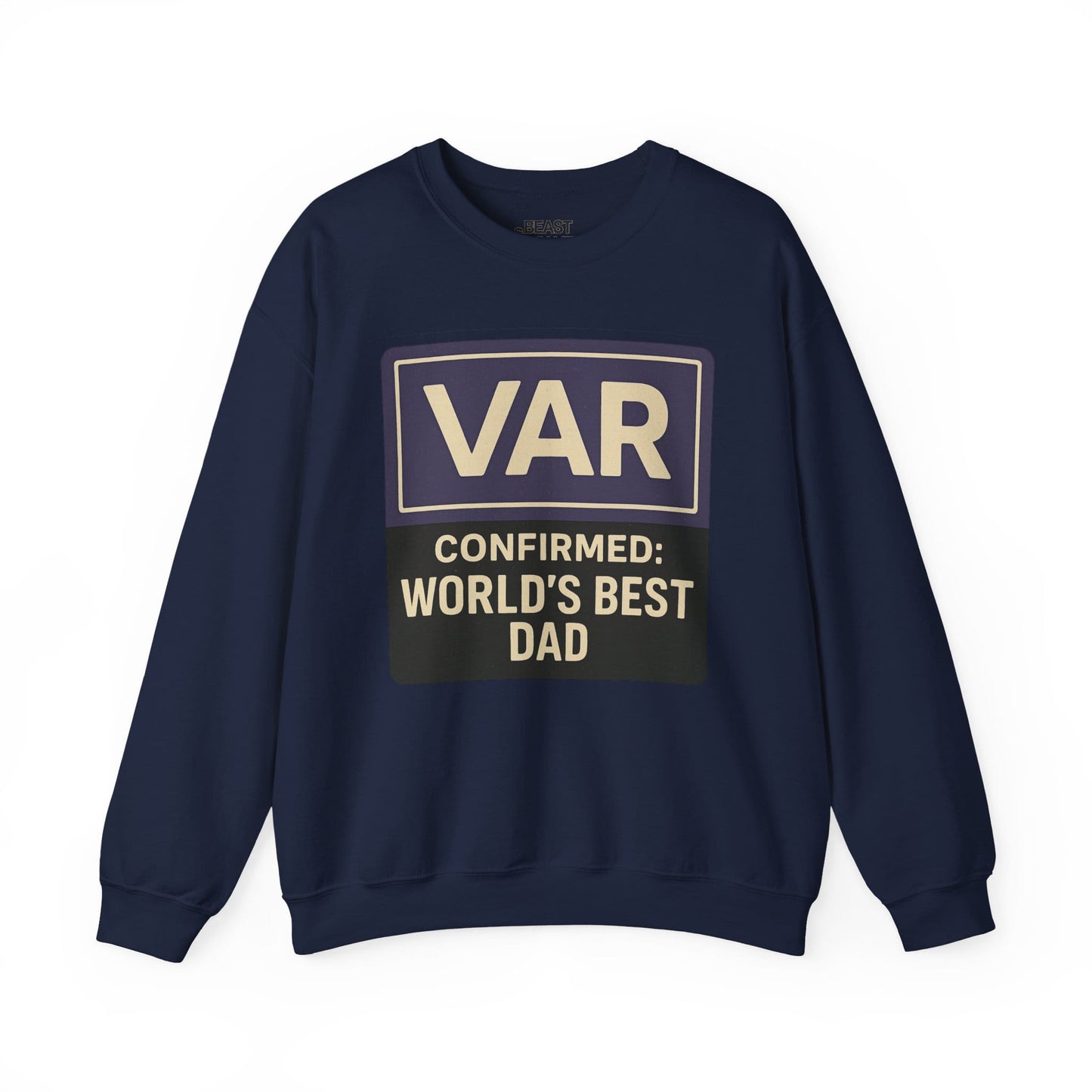 var confirmed world s best dad sweatshirt navy sweatshirt Father's Day gift idea