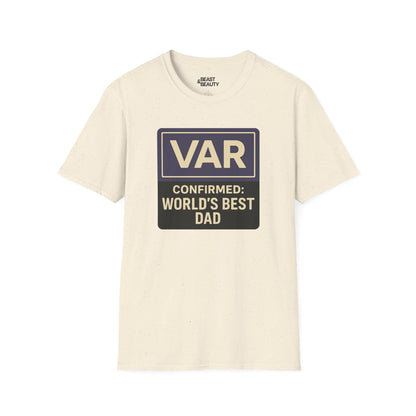 var confirmed world s best dad t-shirt natural t-shirt Father's Day gift idea