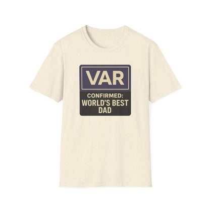VAR Confirmed: World’s Best Dad T-Shirt - funny t-shirt by Cheeky Business